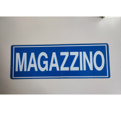 Cartello segnaletico MAGAZZINO 165x500